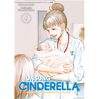 Unsung Cinderella - Unsung Cinderella, T6 - 1