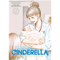Unsung Cinderella - Tome 06