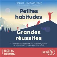 Petites habitudes, grandes réussites