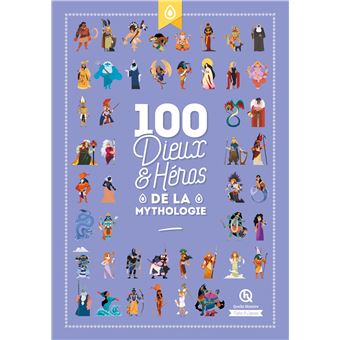 100 dieux et héros de la Mythologie - 1