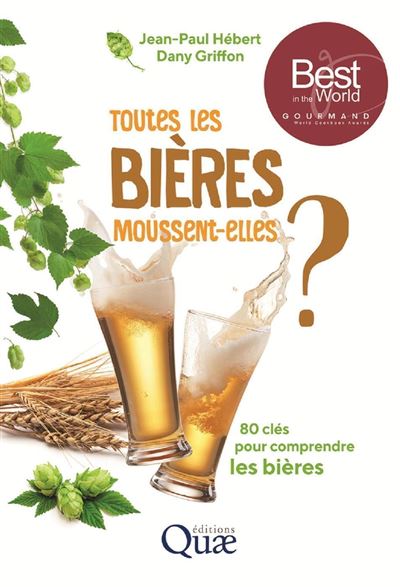 Toutes les bières moussent-elles ? - Jean-Paul Hébert - broché