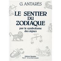 Le sentier du zodiaque par le symbolisme des signes