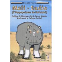 Mali-Sadio (l'hippopotame de Bafalabé)