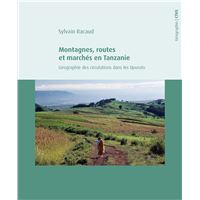 Montagnes, routes et marchés en Tanzanie