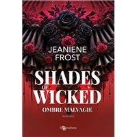 Shades of Wicked. Ombre malvagie - A Night Rebel vol. 1