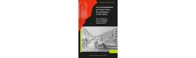 Les encyclopédismes en France à l'ère des révolutions (1789-1850)
