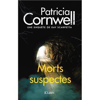 Une Enquête De Kay Scarpetta - Morts suspectes - 1