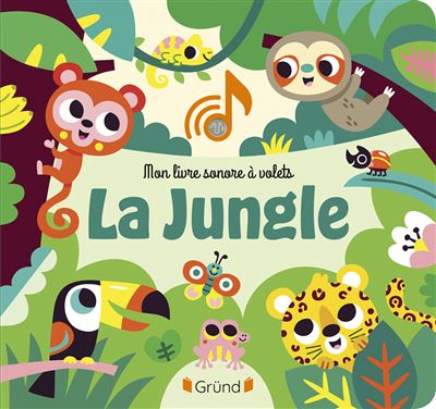 Mon livre sonore à volets - La Jungle - Tiago Americo - cartonné