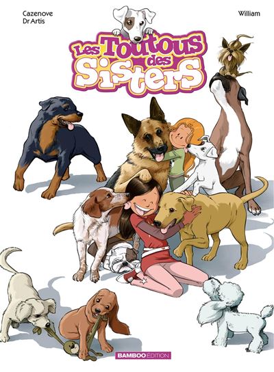 Les Sisters : les toutous des Sisters - tome 01 - Christophe Cazenove (2013)