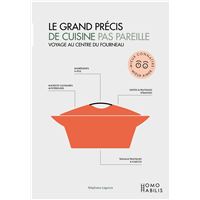 Grand précis de cuisine pas pareille (Le)