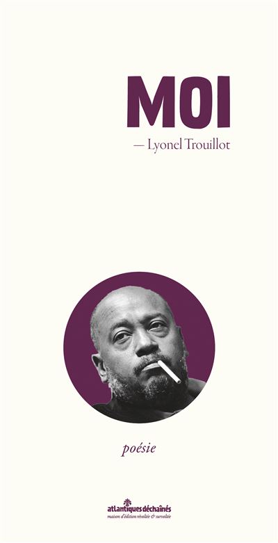 Moi - Lyonel Trouillot - broché