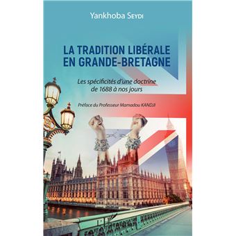La tradition libérale en Grande-Bretagne - 1