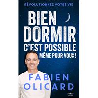 Bien dormir, c'est possible, même pour vous ! - Sommeil - Fabien Olicard - Astuces - Techniques - Documentaire - Insomnie - Fatigue