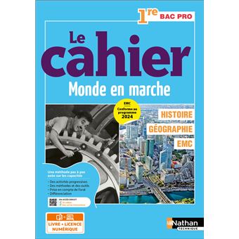 Histoire - Géographie - EMC - 1re Bac Pro - Coll. Le monde en marche - Éd. 2025 - Livre + licence - 1