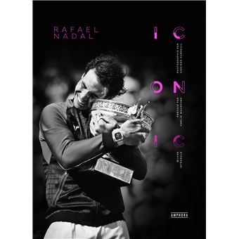 Rafael Nadal - Iconic Iconic - relié - Corinne Dubreuil, Amélie Mauresmo, DUBREUIL C/MAURESMO - Achat Livre | fnac