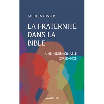 La fraternité dans la Bible - 1