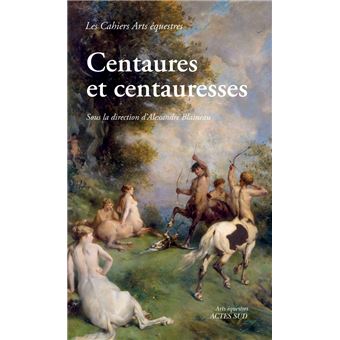 Centaures et centauresses - 1