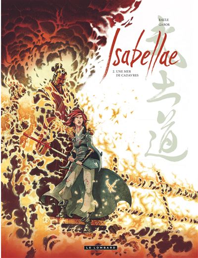 Isabellae, Tome 2 : Une Mer de cadavres
