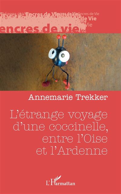 L’etrange voyage d’une coccinelle, entre l’Oise et l’Ardenne
