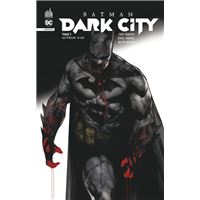 BATMAN DARK CITY,03