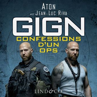 GIGN : Confessions d'un OPS - 1