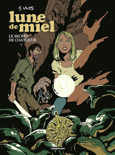 Lune de miel - Tome 02 - Le Secret de Coatlicue (2025)