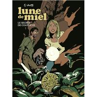 Lune de miel - Le Secret de Coatlicue