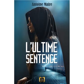 L'ultime sentence - 1