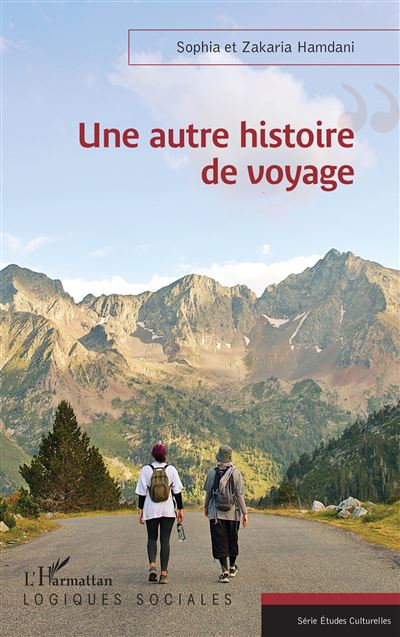 Une autre histoire de voyage - Sophia Hamdani - broché