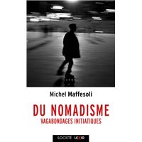 Du nomadisme