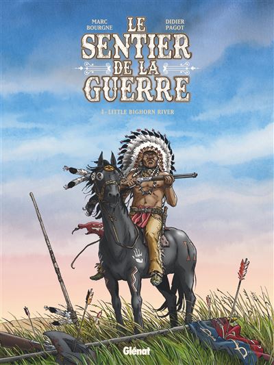 Le Sentier de la guerre - Tome 03