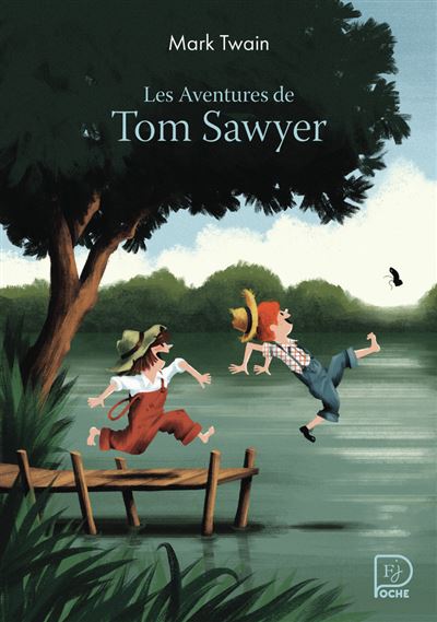 Les Aventures de Tom Sawyer - Mark Twain - Flammarion Jeunesse Pere Castor - Poche - Roman junior