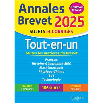 Annales BREVET 2025 - Tout-en-un 3e (Toutes les matières) - sujets et corrigés - 1