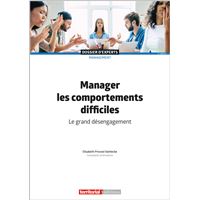 Manager les comportements difficiles