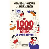 Les 1000 premiers jours de votre enfant