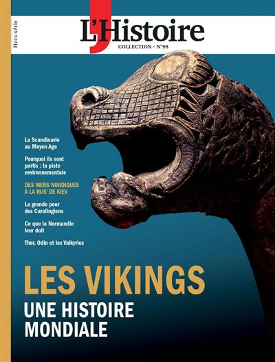 L'Histoire Les Collections HS n°98 : Les Vikings