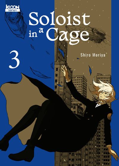 Soloist in a Cage - 3. Tome 3