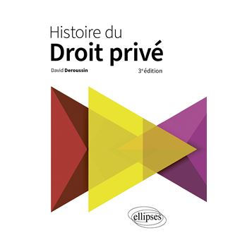 Histoire du droit privé - 1
