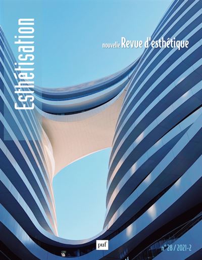 Nouvelle revue d'esthétique 2021, n° 28 L'esthétisation - Collectif - Puf - broché - Revue - Puf