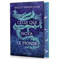 Celui qui noya le monde (édition reliée)