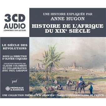 Histoire de l’afrique du xixe siècle le siècle des révolutions - 1