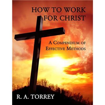 How to Work for Christ - 1