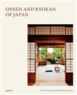 Onsen and ryokan of japan traditional spas and natural bathi