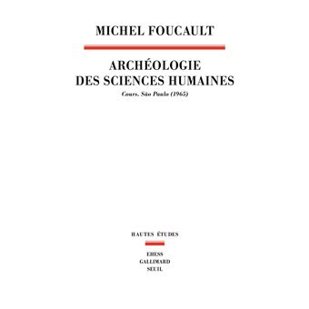 Archéologie des sciences humaines - 1