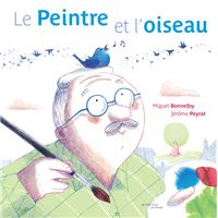Le Peintre et l'oiseau