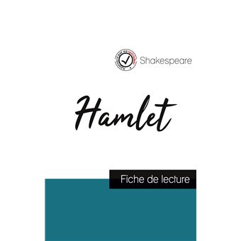 Hamlet de Shakespeare (fiche de lecture et analyse complète de l'oeuvre) - 1