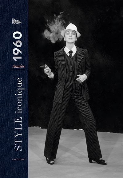 Style iconique : Années 1960 - Collectif - Larousse - broché - Beau livre - Larousse