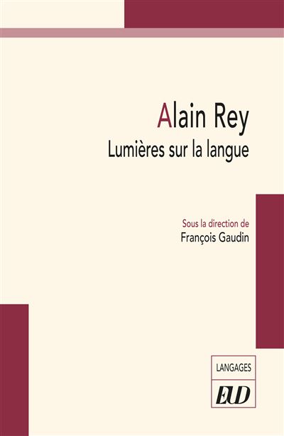 Alain Rey - François Gaudin - broché