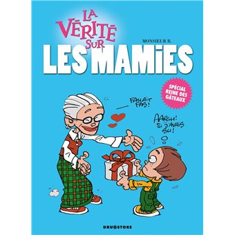 La vérité sur les mamies - 1