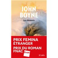 Les éléments - Prix Femina étranger, prix du Roman Fnac